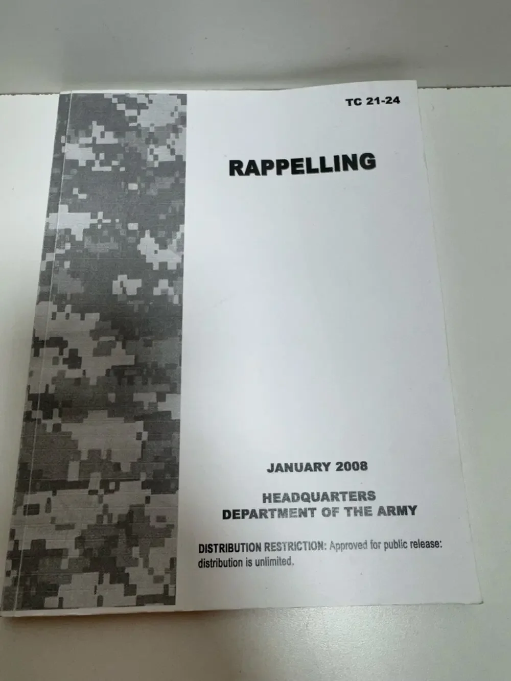 Training Circular TC 21-24 Rappelling January 2008 US Army Military Paperback